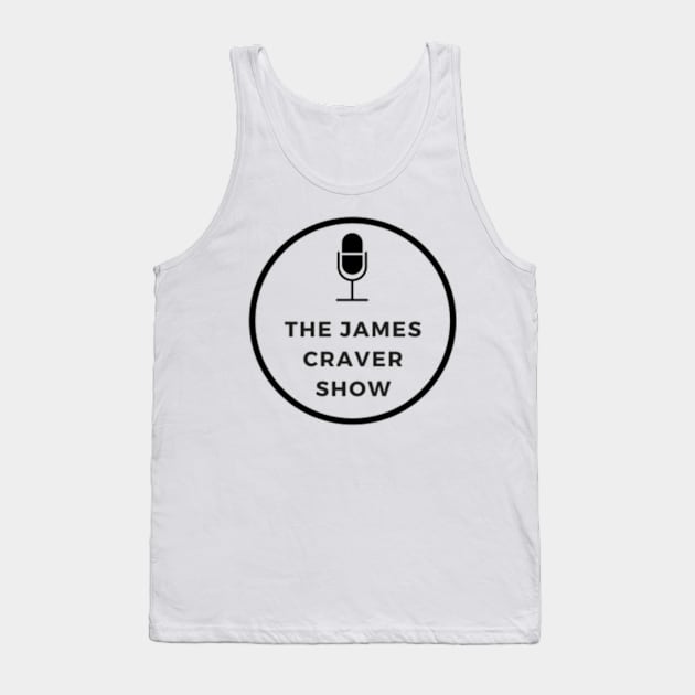 The James Craver Show Logo Tank Top by craverja